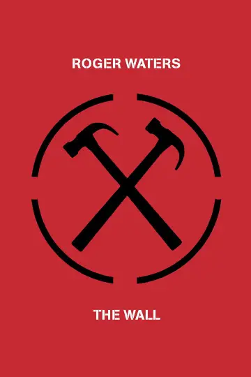 Постер к фильму "Роджер Уотерс The Wall" #1096843