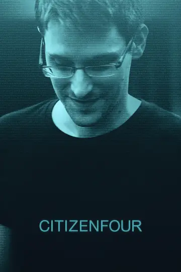 Постер к фильму "Citizenfour: Правда Сноудена" #1046780