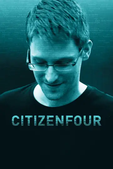 Постер к фильму "Citizenfour: Правда Сноудена" #1046783