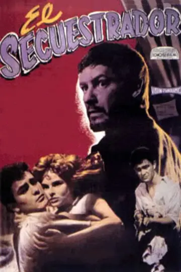 El secuestrador постер