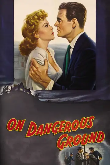 Постер к фильму "On Dangerous Ground" #1044812