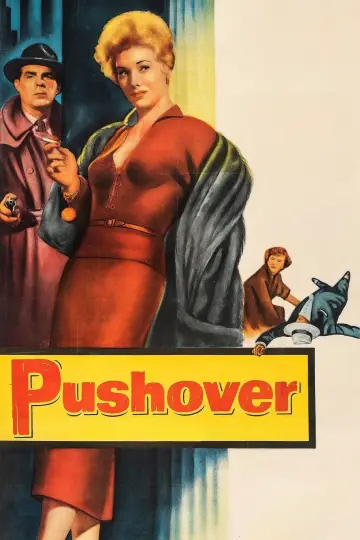 Постер к фильму "Pushover" #666951