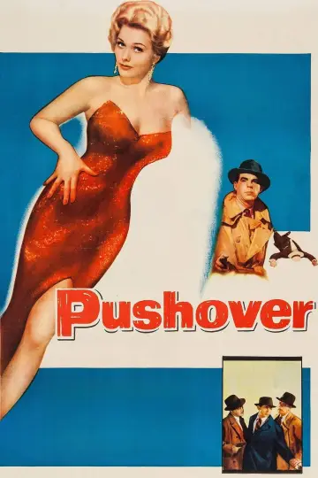 Постер к фильму "Pushover" #666957