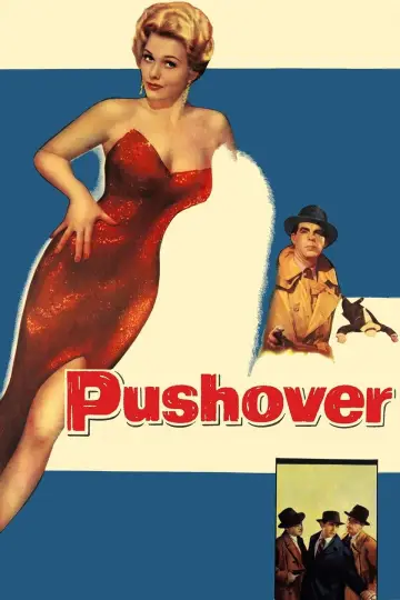 Постер к фильму "Pushover" #666958