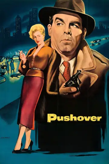 Постер к фильму "Pushover" #666960