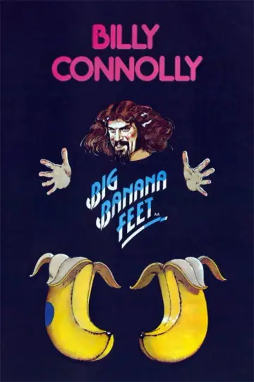 Постер к фильму "Billy Connolly: Big Banana Feet" #1095396