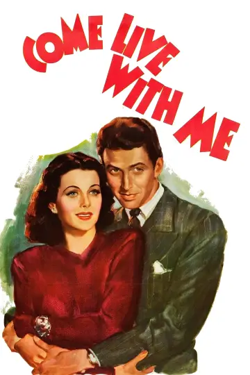 Постер к фильму "Come Live with Me" #981167