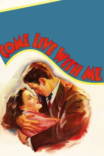 Постер к фильму "Come Live with Me" #981170