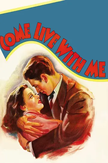 Постер к фильму "Come Live with Me" #981171