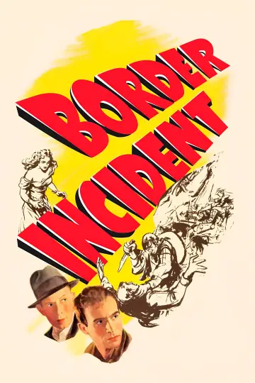 Постер к фильму "Border Incident" #1096159