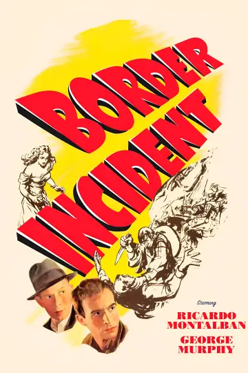 Постер к фильму "Border Incident" #1096160