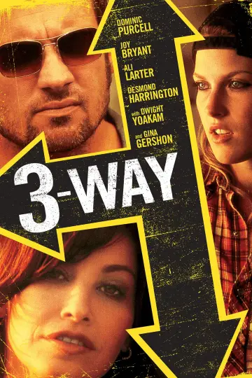 Постер к фильму "Three Way" #1616877
