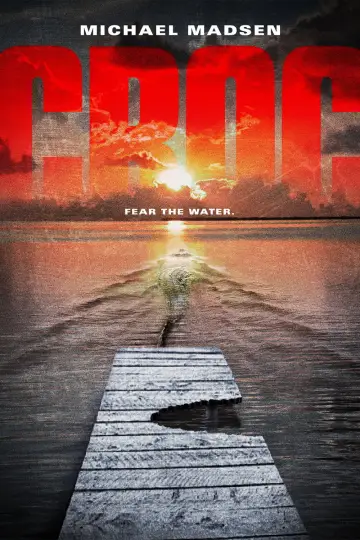 Постер к фильму "Croc" #1130608