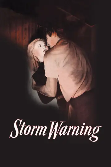 Постер к фильму "Storm Warning" #1128509