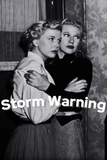 Постер к фильму "Storm Warning" #1128516