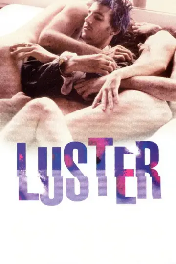 Постер к фильму "Luster" #1128005