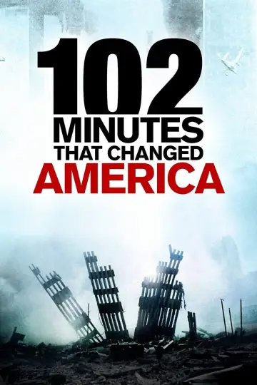 Постер к фильму "102 Minutes That Changed America" #1625125