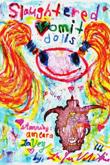 Постер к фильму "Slaughtered Vomit Dolls" #1166039