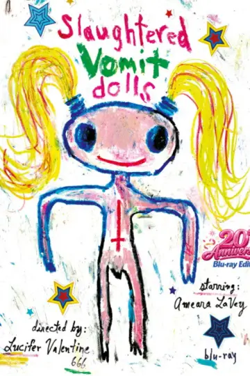 Постер к фильму "Slaughtered Vomit Dolls" #844573