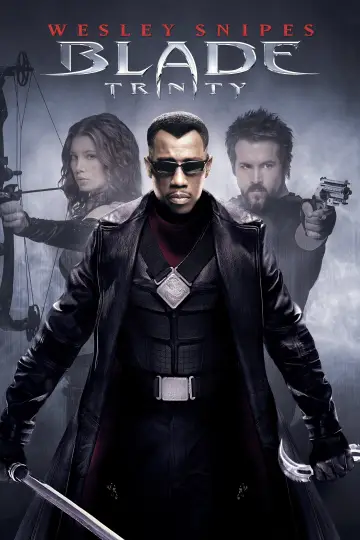 Постер к фильму "Блэйд 3: Троица" #318914