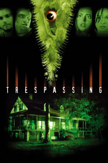 Постер к фильму "Trespassing" #661971