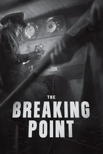 Постер к фильму "The Breaking Point" #1116319