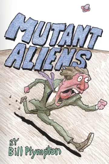 Постер к фильму "Mutant Aliens" #720537