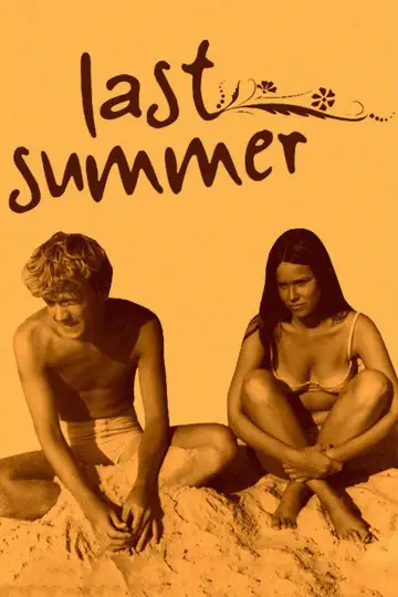 Постер к фильму "Last Summer" #1167710