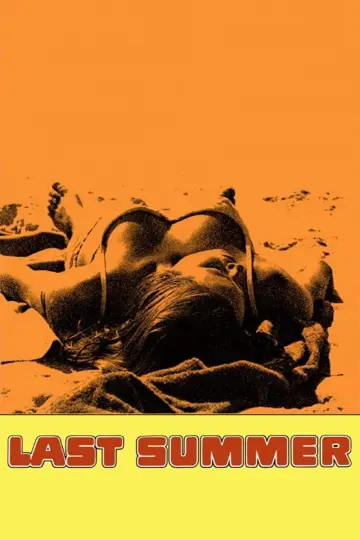 Постер к фильму "Last Summer" #1167712