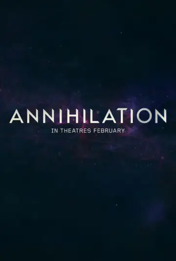 Постер к фильму "Аннигиляция" #286681