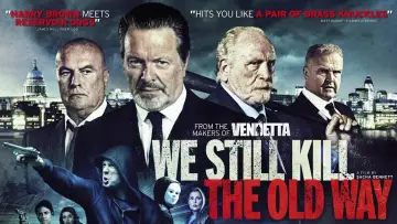 Задник к фильму "We Still Kill the Old Way" #1588402
