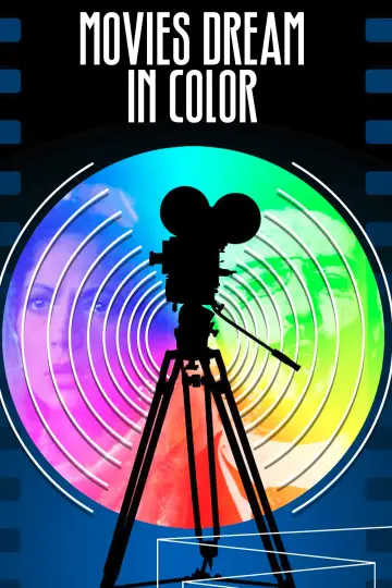 Постер к фильму "Les Premiers pas du cinéma : un rêve en couleur" #1145760