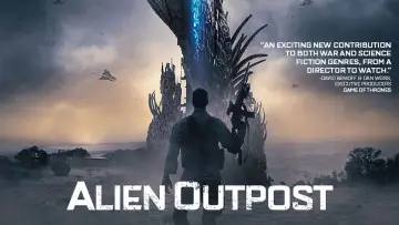 Видео к фильму Район 37 — Alien Outpost Official Final Trailer 1 (2015) - Sci-Fi Movie HD