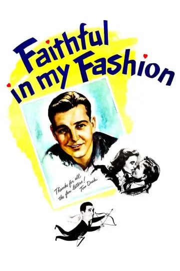 Постер к фильму "Faithful in My Fashion" #1620215
