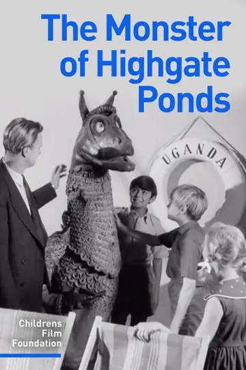 Постер к фильму "The Monster of Highgate Ponds" #1705495