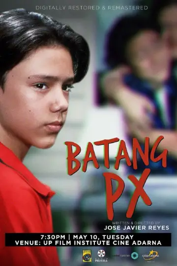 Постер к фильму "Batang PX" #731248