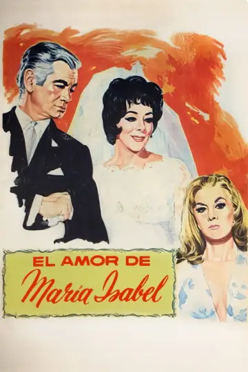 Постер к фильму "El amor de María Isabel" #1144898