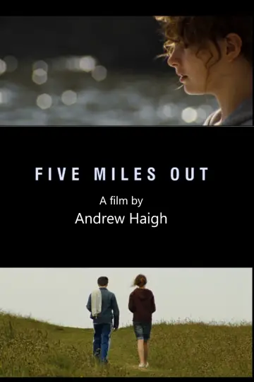 Постер к фильму "Five Miles Out" #1157610