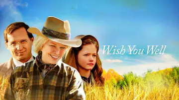 Задник к фильму "Wish You Well" #931866