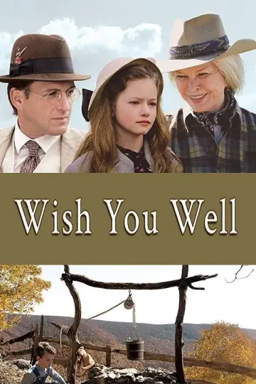 Постер к фильму "Wish You Well" #931869
