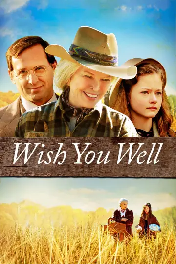 Постер к фильму "Wish You Well" #931871
