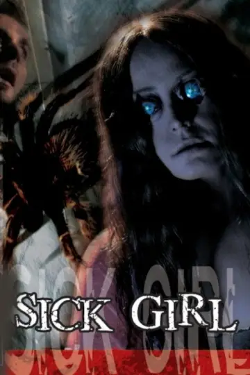 Постер к фильму "Sick Girl" #1126680