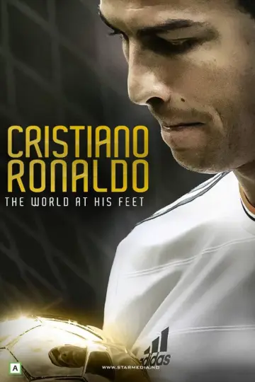 Постер к фильму "Cristiano Ronaldo: World at His Feet" #1033762