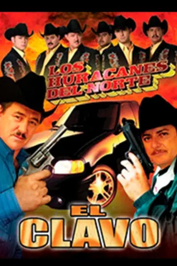El clavo постер