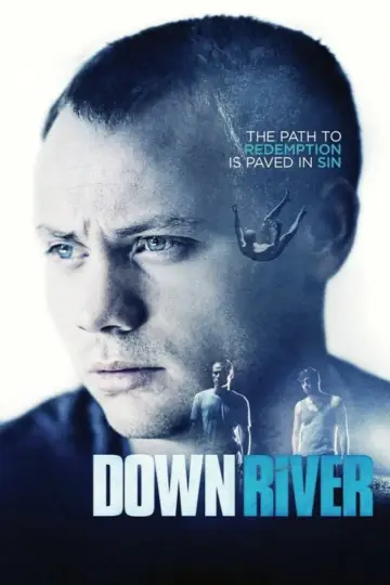 Постер к фильму "Downriver" #1129808