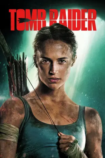 Постер к фильму "Tomb Raider: Лара Крофт" #620363