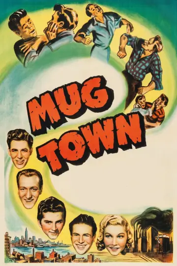 Постер к фильму "Mug Town" #1655886