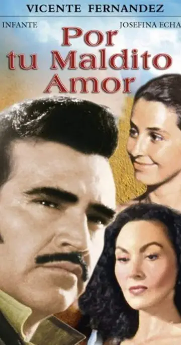 Постер к фильму "Por Tu Maldito Amor" #919886