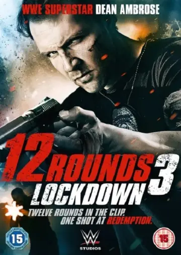 Постер к фильму "12 раундов 3: Блокировка" #344291
