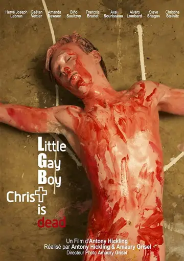 Постер к фильму "Little Gay Boy, Christ is Dead" #1145003